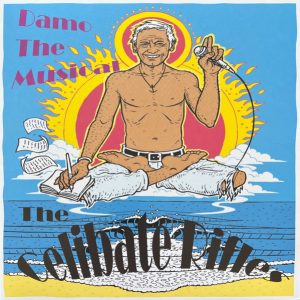 THE CELIBATE RIFLES – Damo The Musical