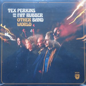 Tex Perkins & The Fat Rubber Band – Other World
